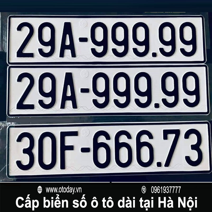 Dịch vụ cấp biển số ô tô dài nhanh tại Hà Nội